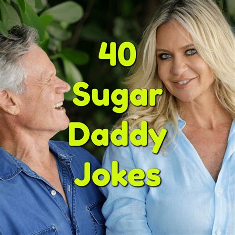 sugar daddy jokes